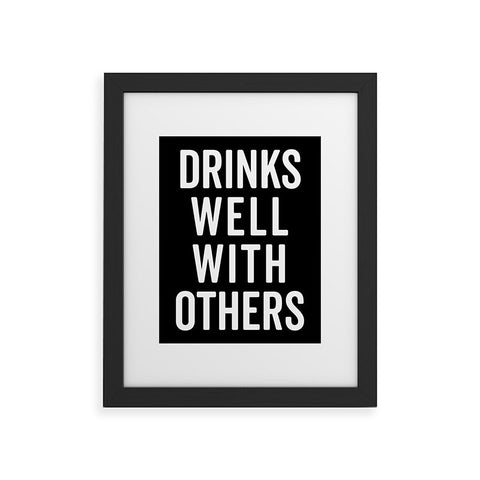 EnvyArt Drinks Well With Others Framed Art Print
