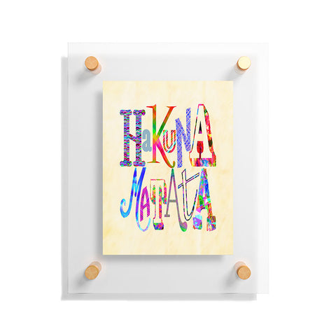 Fimbis Hakuna Matata Floating Acrylic Print
