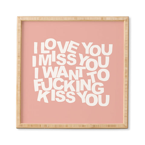 Fimbis I Want To Kiss You Framed Wall Art