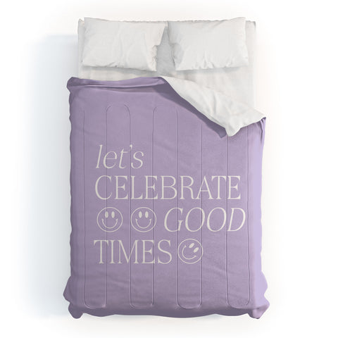 Grace Lets celebrate good times Comforter