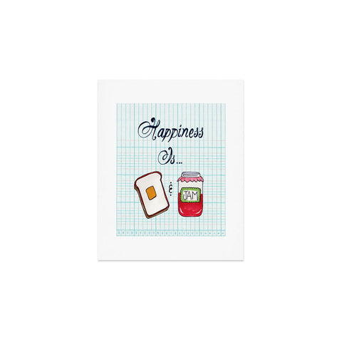 Heather Dutton Happiness Is Toast And Jam Art Print