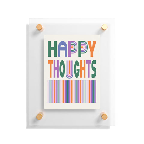 Heather Dutton Happy Thoughts Typography Floating Acrylic Print