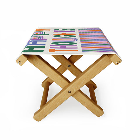 Heather Dutton Happy Thoughts Typography Folding Stool