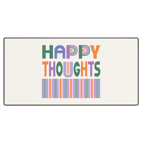 Heather Dutton Happy Thoughts Typography Desk Mat