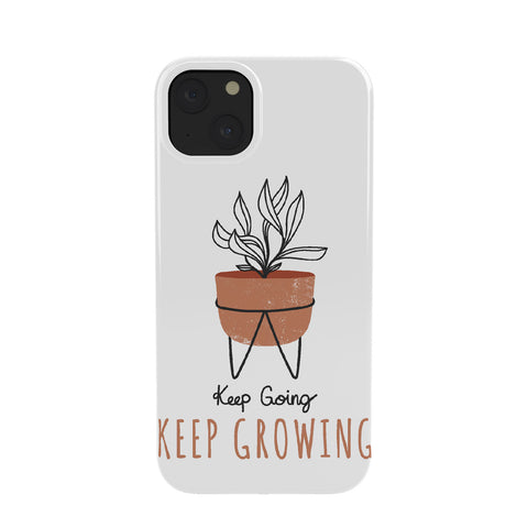 Heather Dutton Keep Going Keep Growing Phone Case