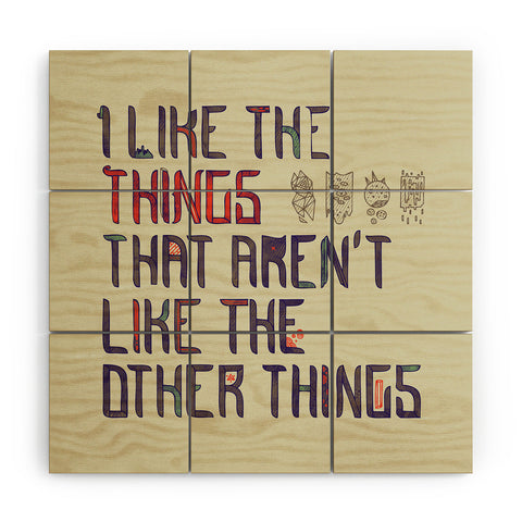 Hector Mansilla The Things I Like Wood Wall Mural