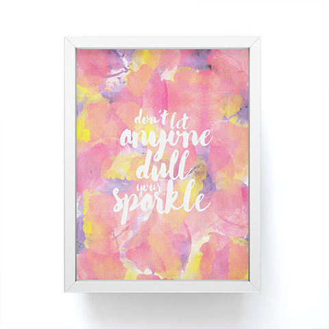 Hello Sayang Dont Let Anyone Dull Your Sparkle Framed Mini Art Print