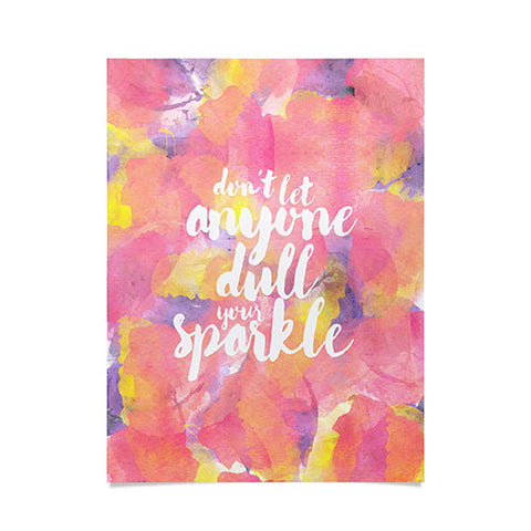 Hello Sayang Dont Let Anyone Dull Your Sparkle Poster