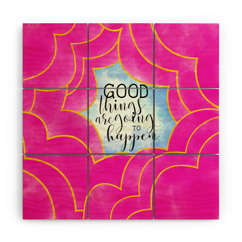Hello Sayang Good Things Are Going To Happen Wood Wall Mural