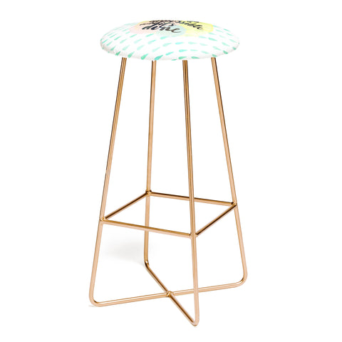 Hello Sayang It Always Seem Impossible Until Its Done Bar Stool
