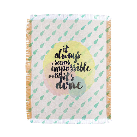 Hello Sayang It Always Seem Impossible Until Its Done Throw Blanket