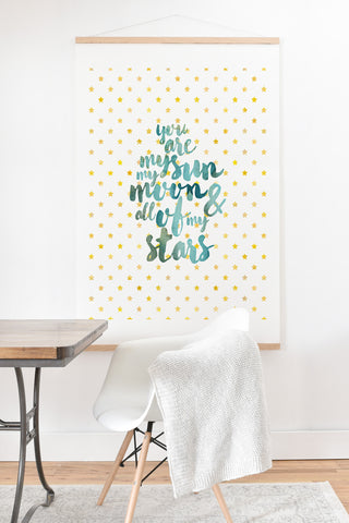 Hello Sayang You Are My Sun My Moon and All Of My Stars Art Print And Hanger