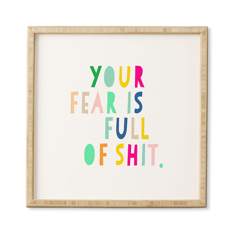Hello Sayang Your Fear Is Full Of Shit Framed Wall Art