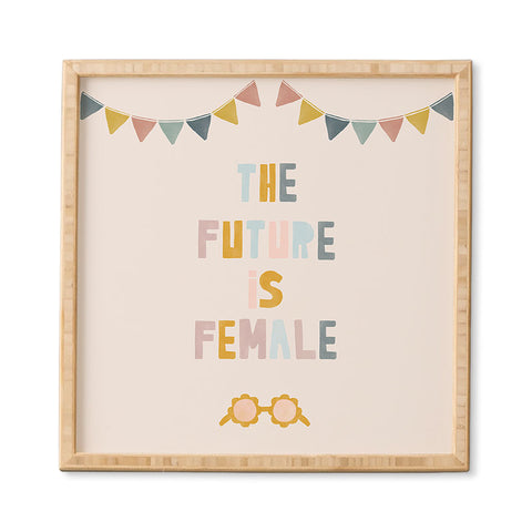 Hello Twiggs The Future is Female Framed Wall Art