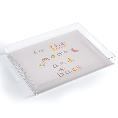 Hello Twiggs To the Moon and Back Acrylic Tray