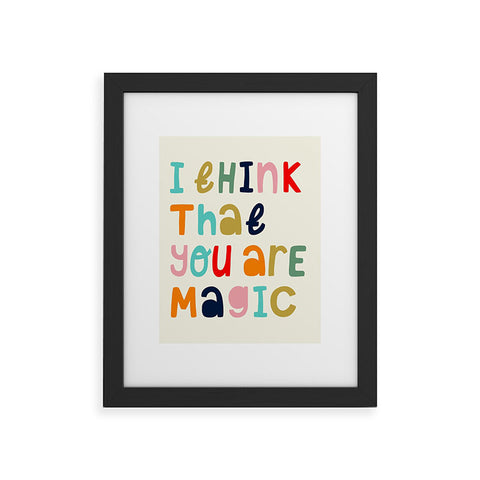 heycoco I think that you are magic Framed Art Print
