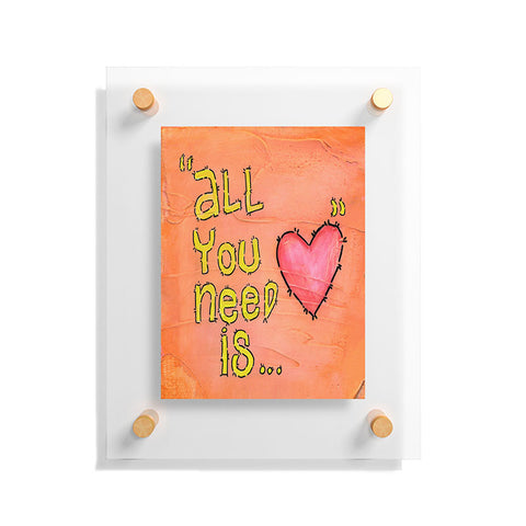 Isa Zapata All You Need Is Love Floating Acrylic Print