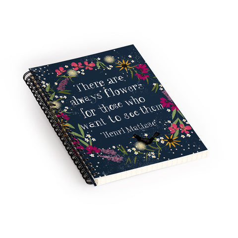 Joy Laforme Always Flowers Spiral Notebook