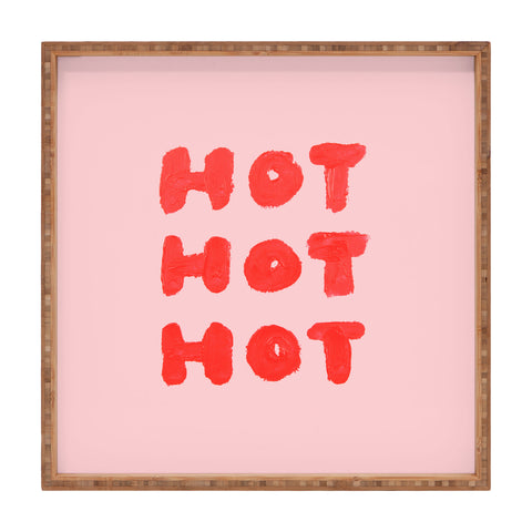 Julia Walck Hot Hot Hot Square Tray