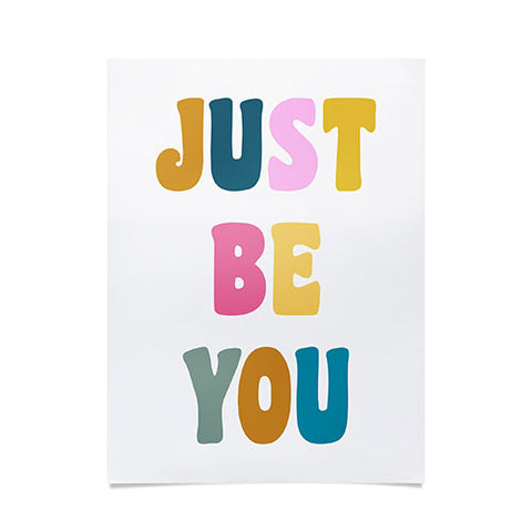 June Journal Colorful Just Be You Lettering Poster