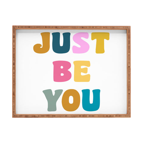 June Journal Colorful Just Be You Lettering Rectangular Tray