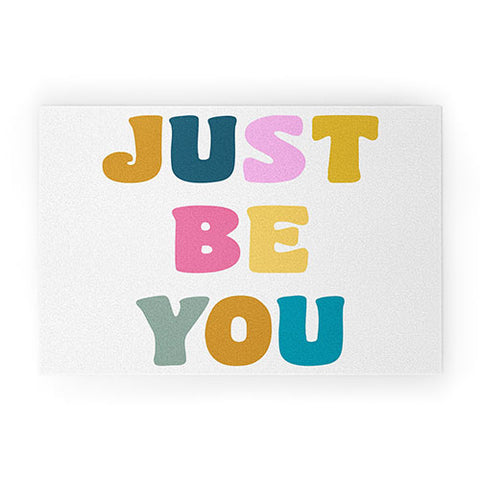 June Journal Colorful Just Be You Lettering Welcome Mat