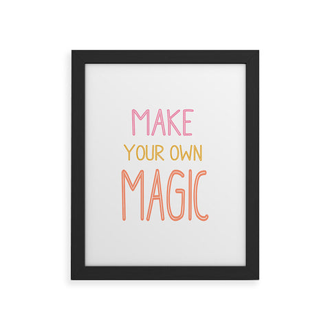 June Journal Make Your Own Magic Framed Art Print