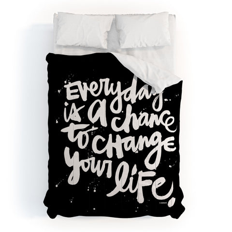 Kal Barteski CHANGE YOUR LIFE Comforter
