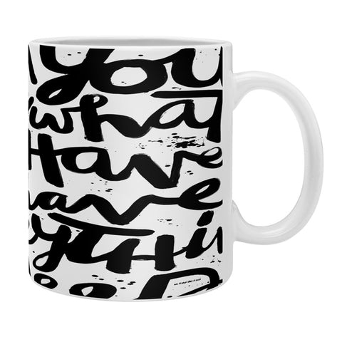 Kal Barteski If You Love Coffee Mug