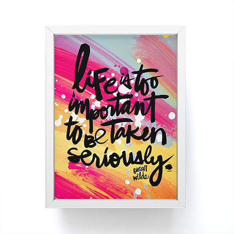 Kal Barteski LIFE IS colour Framed Mini Art Print