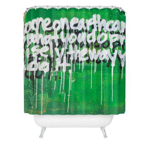Kent Youngstrom green no one on earth Shower Curtain