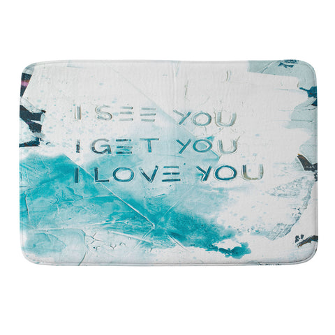 Kent Youngstrom see you get you love you Memory Foam Bath Mat