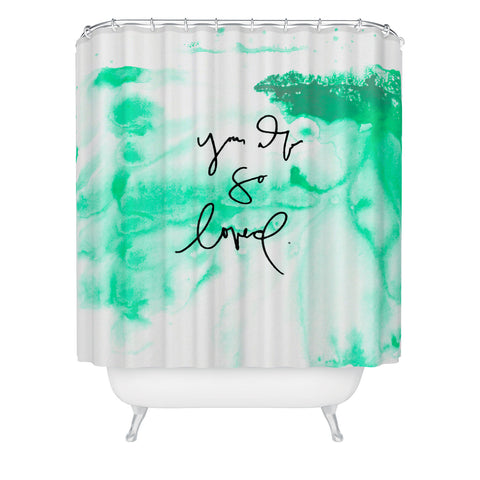 Kent Youngstrom you are loved Shower Curtain
