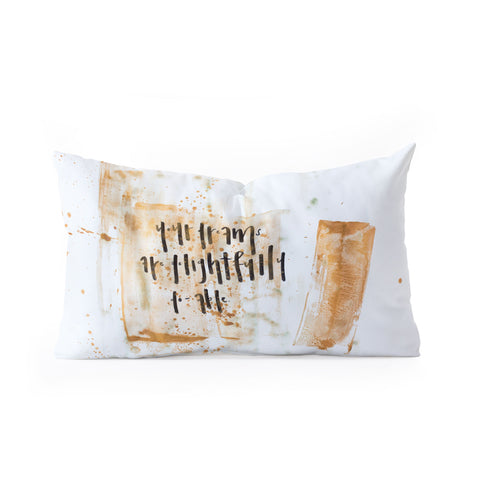 Kent Youngstrom your dream is delightfully doable gold Oblong Throw Pillow