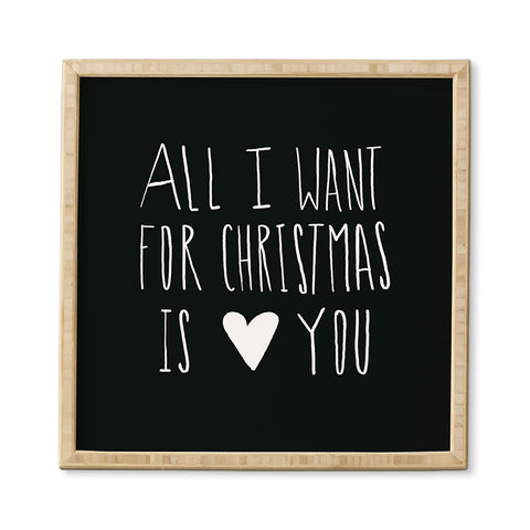 Leah Flores All I Want for Christmas Is You Framed Wall Art