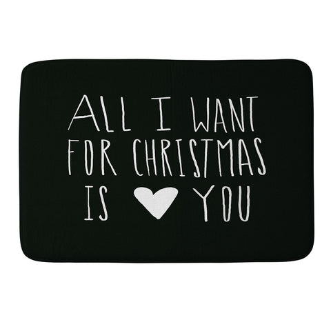 Leah Flores All I Want for Christmas Is You Memory Foam Bath Mat