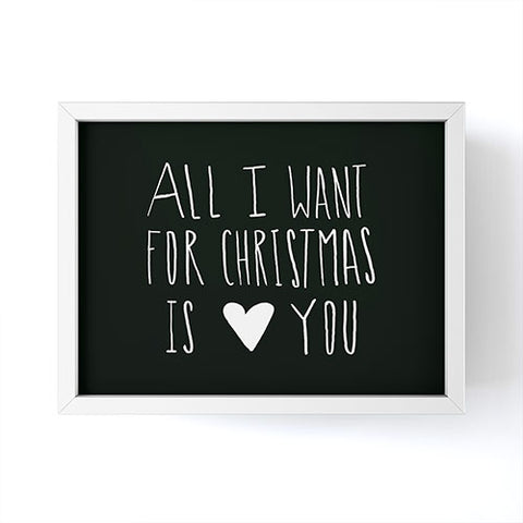 Leah Flores All I Want for Christmas Is You Framed Mini Art Print
