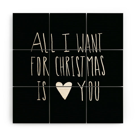 Leah Flores All I Want for Christmas Is You Wood Wall Mural