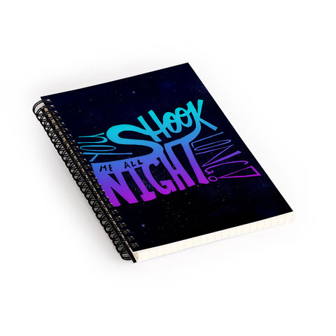 Leah Flores All Night Long Spiral Notebook