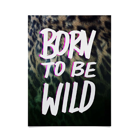 Leah Flores Born To Be Wild Poster
