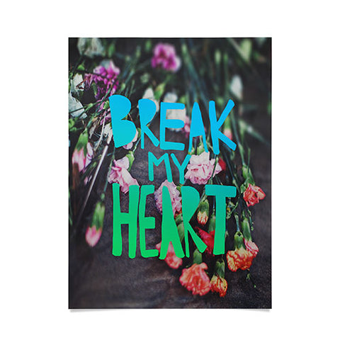 Leah Flores Break My Heart Poster