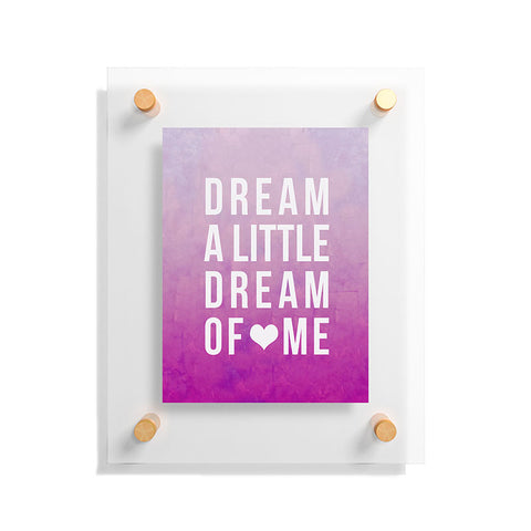 Leah Flores Dream Pink Floating Acrylic Print