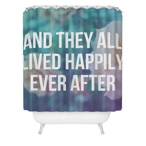 Leah Flores Ever After Shower Curtain