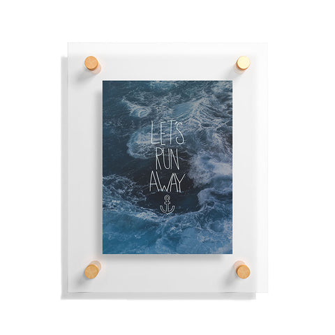 Leah Flores Lets Run Away Ocean Waves Floating Acrylic Print