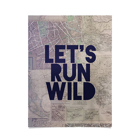 Leah Flores Lets Run Wild X Maps Poster