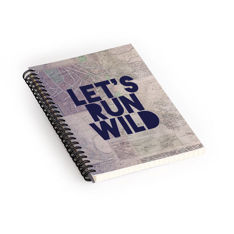 Leah Flores Lets Run Wild X Maps Spiral Notebook