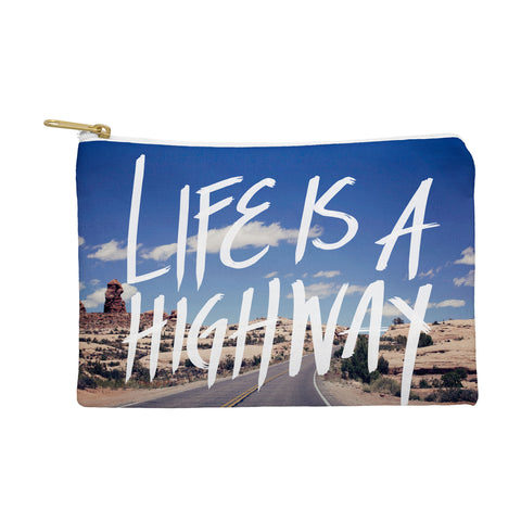 Leah Flores Life Is A Highway Pouch