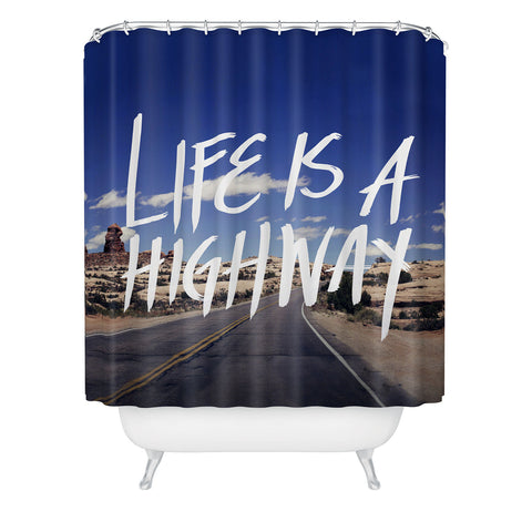 Leah Flores Life Is A Highway Shower Curtain