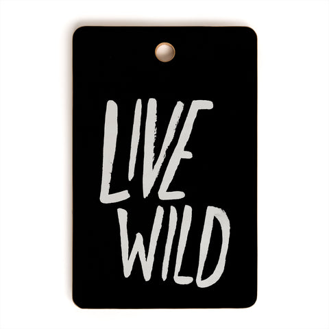 Leah Flores Live Wild Cutting Board Rectangle