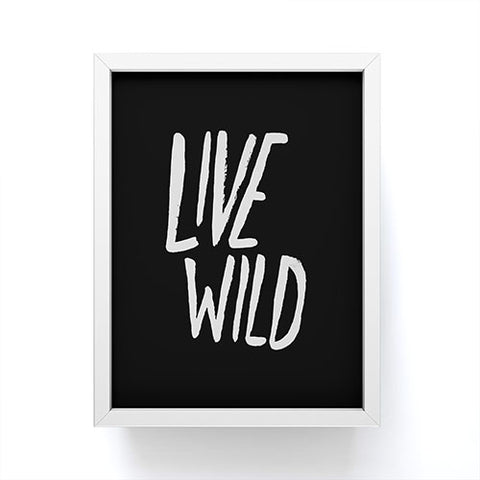 Leah Flores Live Wild Framed Mini Art Print